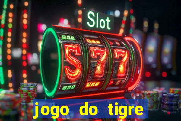 jogo do tigre deposito de 3 reais